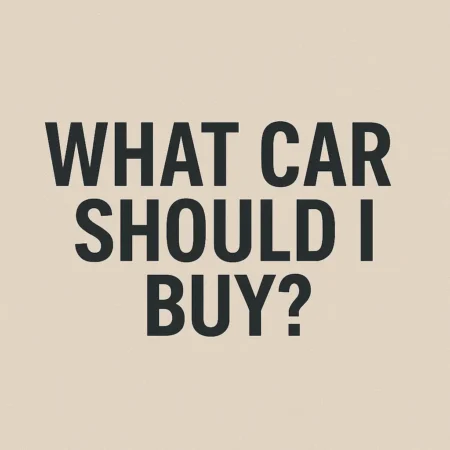 What Car Should I Buy